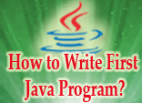 How to Write First Java Program?