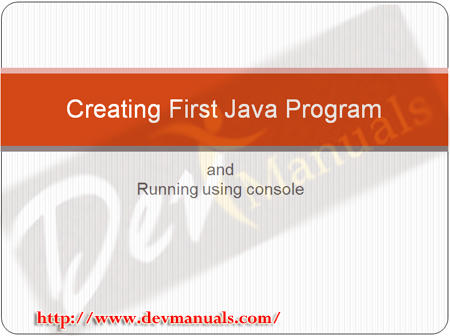 Video Tutorial: Creating and running first Java Program